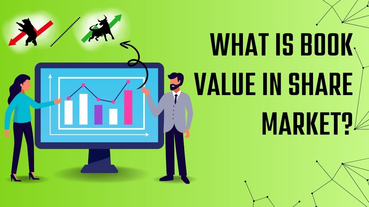 What is Book Value in Share Market?