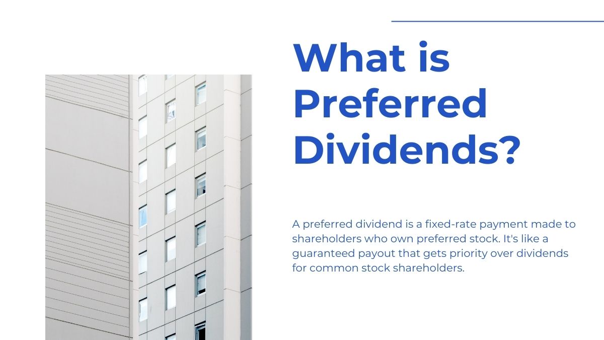 What is Preferred Dividends