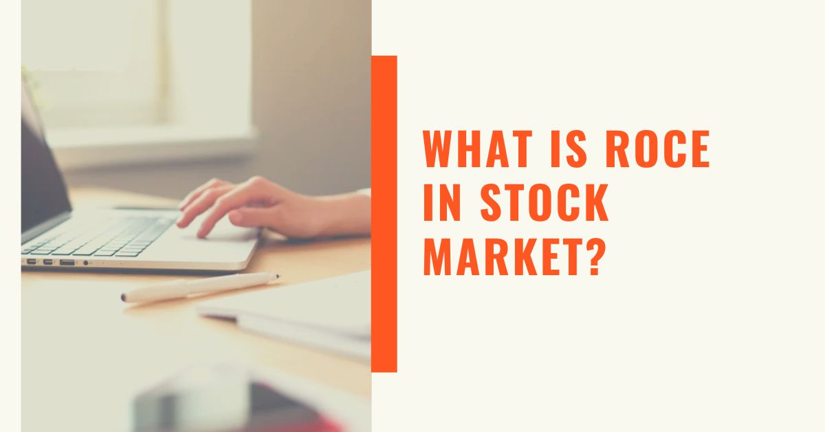 What is ROCE in Stock Market