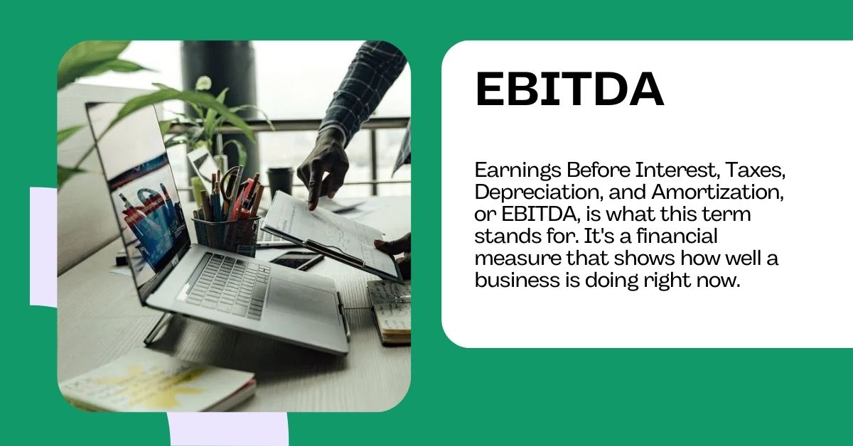 What is EBITDA ?