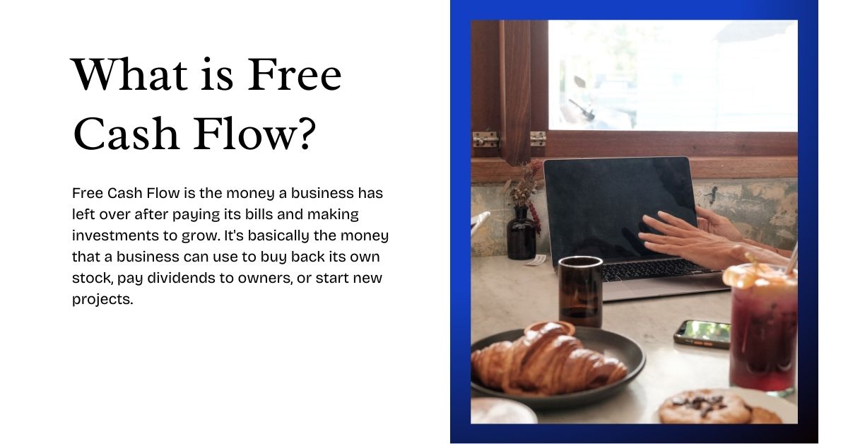 What is Free Cash Flow 