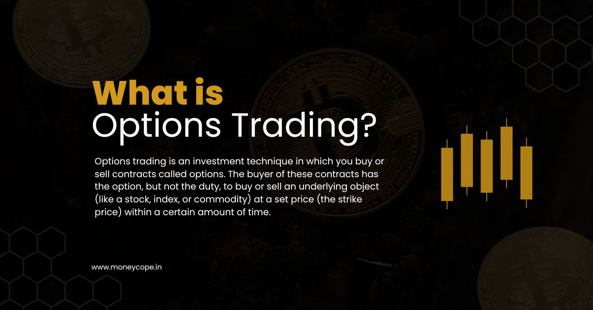 What is Options Trading