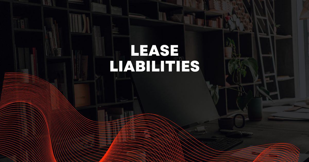 Lease Liabilities