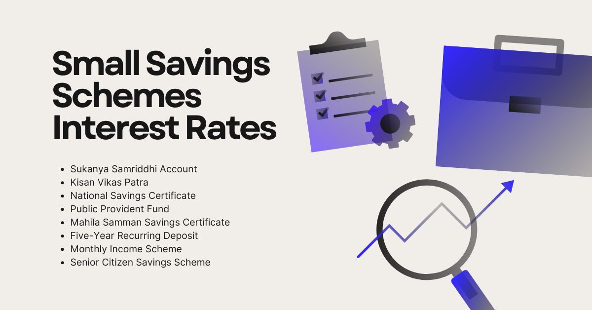 Small Savings Schemes Interest Rates 