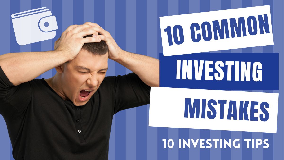 Common Investing Mistakes