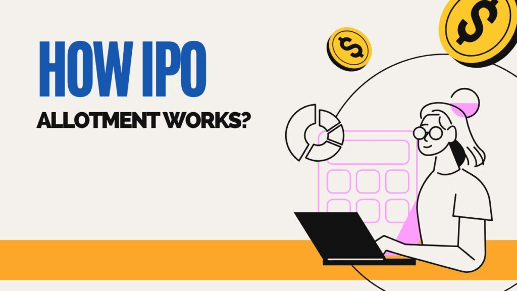 How IPO Allotment Works